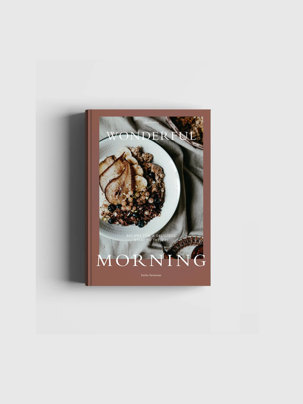 Buch Wonderful Morning - Recipes for a delicious start to the day Buch Wonderful Morning - Recipes for a delicious start to the day