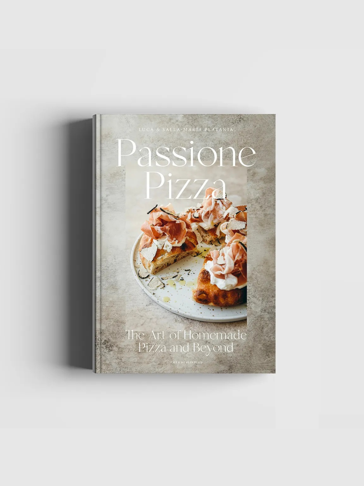 Buch Passione Pizza – The Art of Homemade Pizza and Beyond